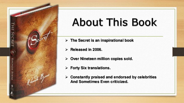 The Secret - book by Rhonda Byrne