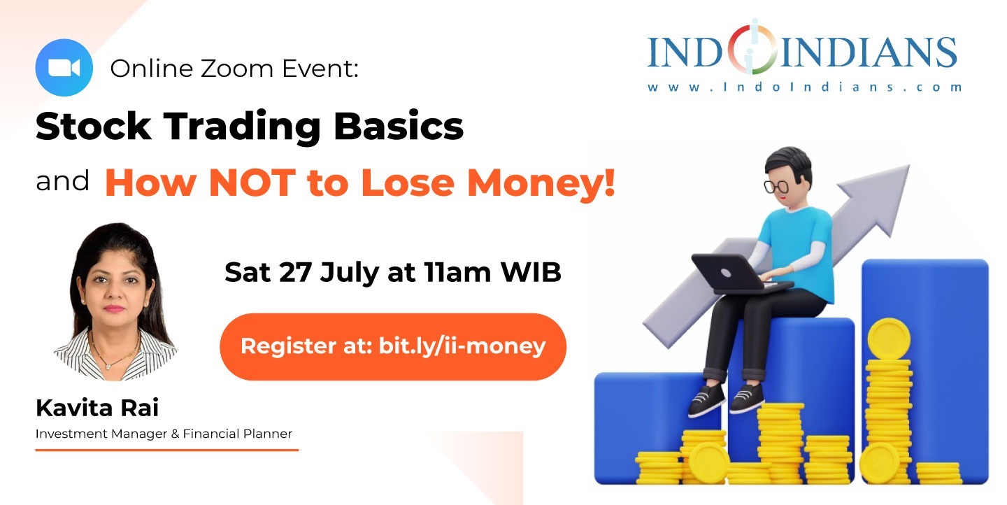 Indoindians Online Event Stock Trading Basics and How NOT to Lose Money!