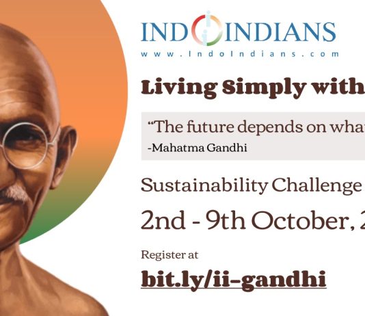 Join the Indoindians Living Simply with Gandhi Sustainability Challenge