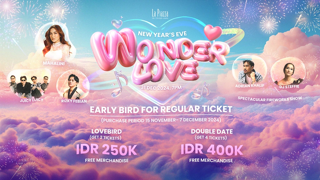 New Year's events in Jakarta in 2025 Wonder Love at La Piazza, Summarecon Mall Kelapa Gading