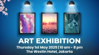 artist-registration-for-art-exhibition-1st-may-2025-at-the-westin-hotel-jakarta