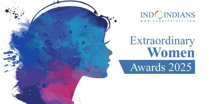 Indoindians Extraordinary Women Awards 2025