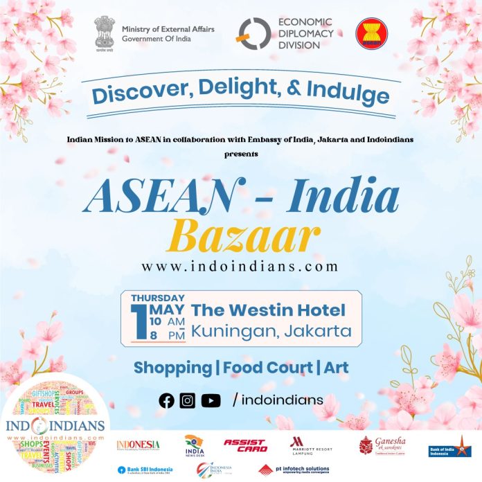 ASEAN-India Spring Bazaar 2025 at Hotel Westin Jakarta